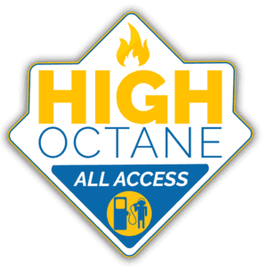 high-octane-all-access